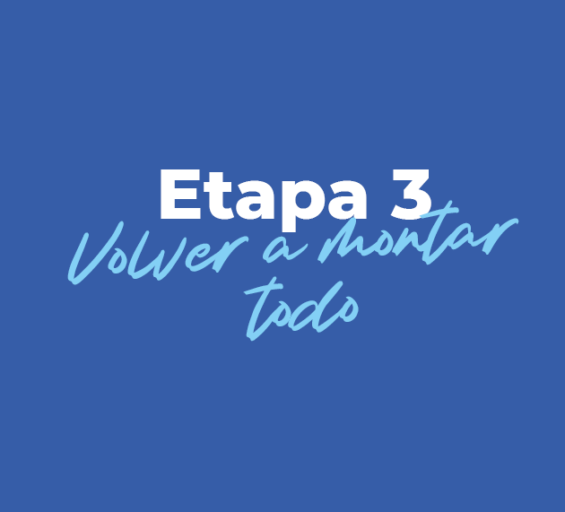 Volver a montar todo