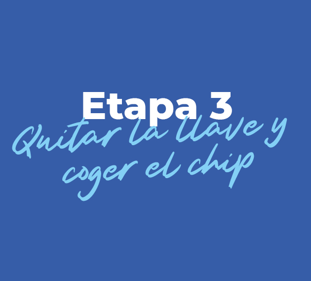 etapa-3-quitar-la-llave-coger-el-chip