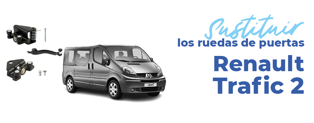 Es fácil cambiar los rodillos de las puertas de su Trafic 2.