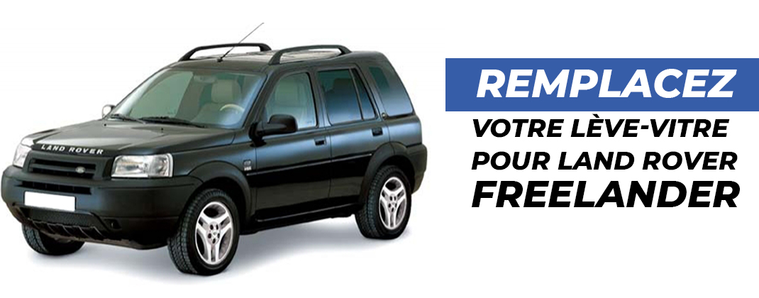 Remplacer votre lève-vitre arrière défectueux sur Land Rover Freelander modèle de 1998 à 2006