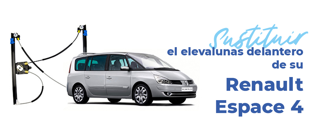 sustituir-el-elevanlunas-delantero-para-renault-espace-4