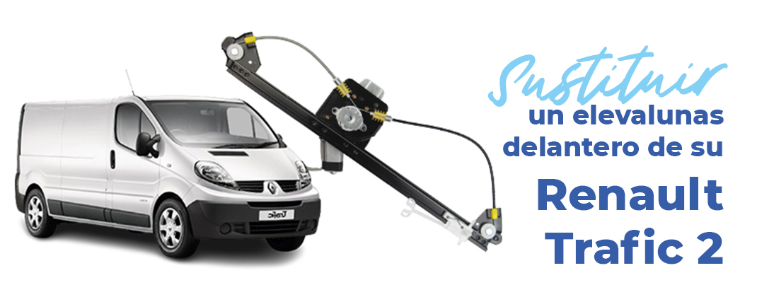 sustitiur-elevalunas-delantero-renault-trafic-2