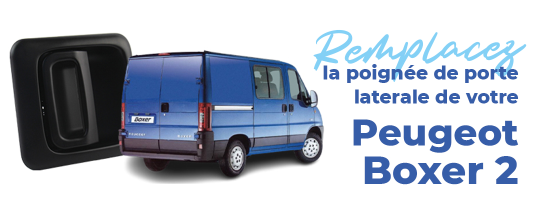 Comment changer la poignée de porte latérale sur Boxer, Ducato ou Jumper ?