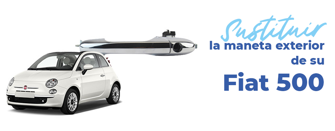 sustituir-maneta-exterior-fiat-500