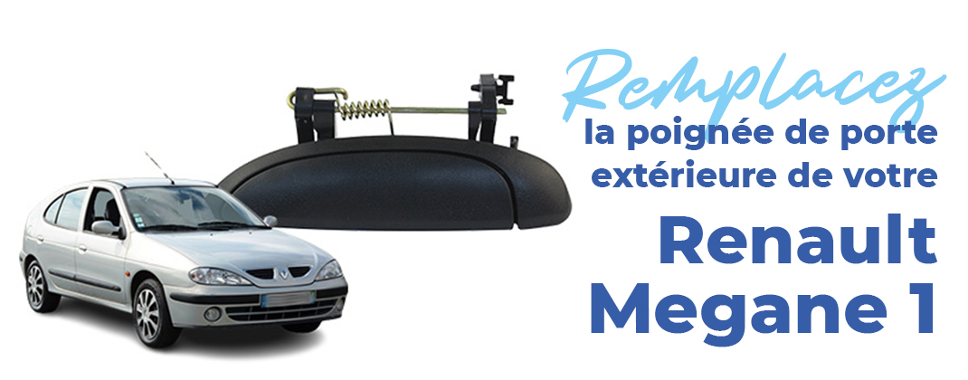 comment-changer-poignee-porte-renault-megane 1