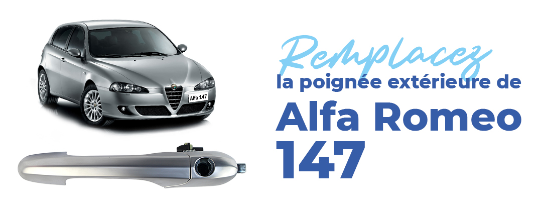 changer-poignee-alfa-147