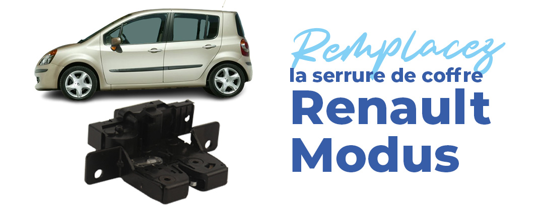 comment-changer-la-serrure-de-coffre-et-centralisation-de-coffre-Renault-Modus