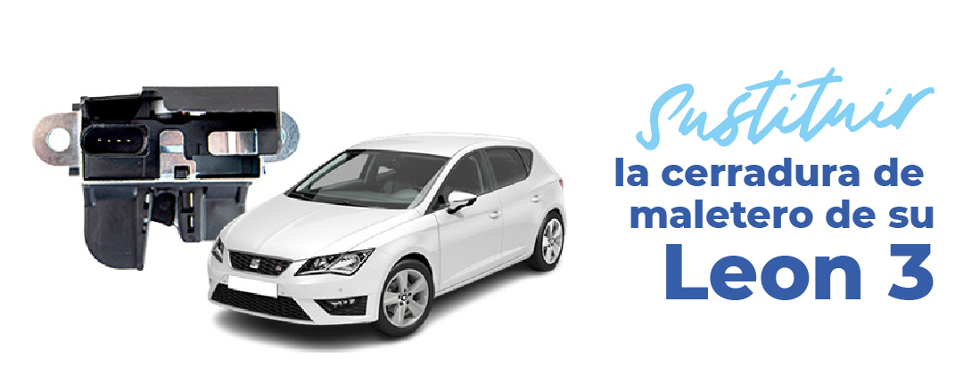 cambiar la cerradura de maletero de leon 3