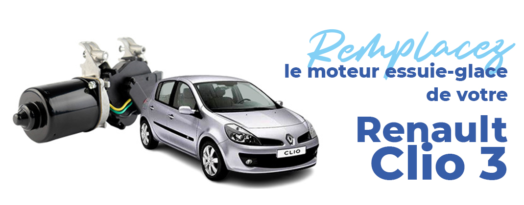 remplacez-moteur-essuie-glace-renault-clio-3