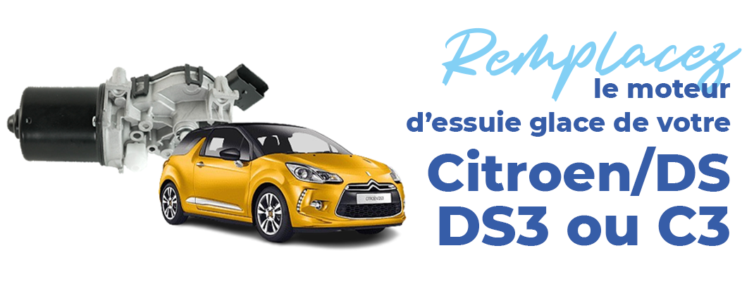 changer moteur d'essuie-glace ds3 c3