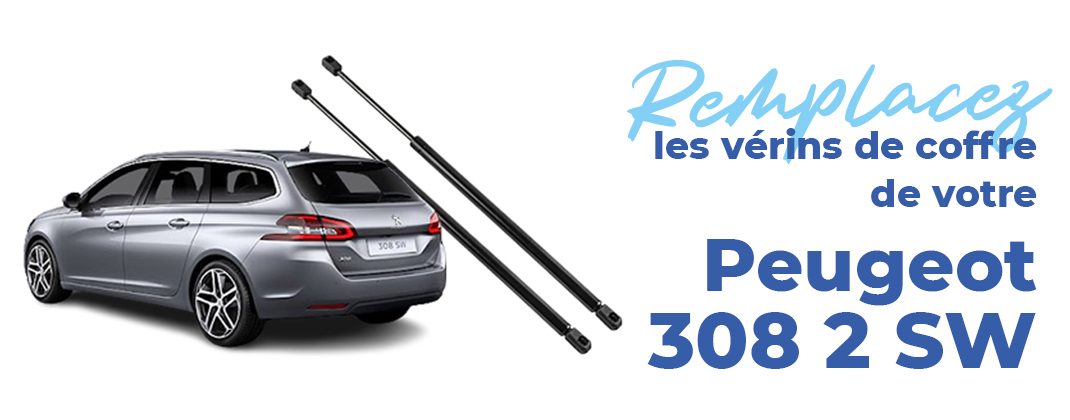 remplacez-verins-coffre-peugeot-308-2-sw
