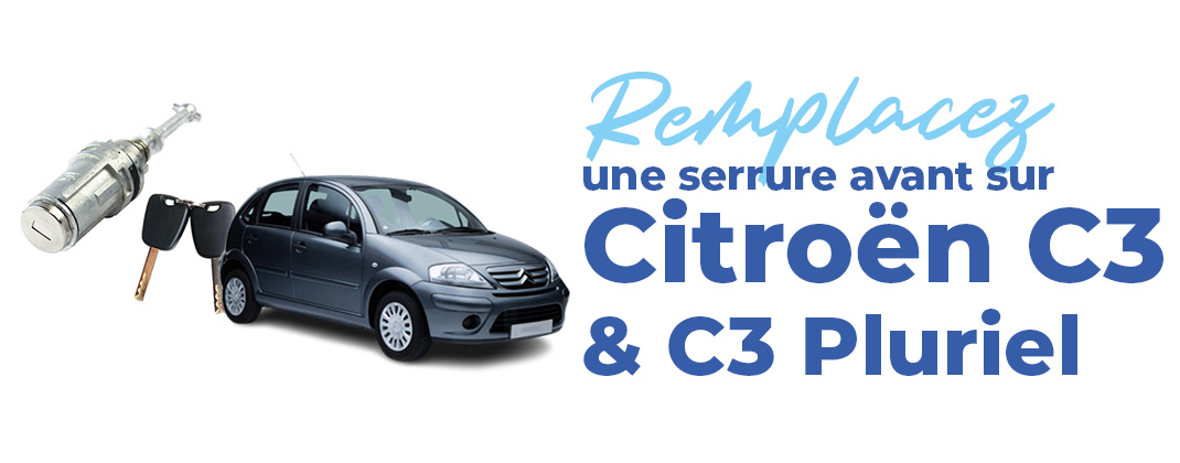 Apprenez le démontage d'un barillet conducteur de Citroën C3 grâce à notre  tutoriel !